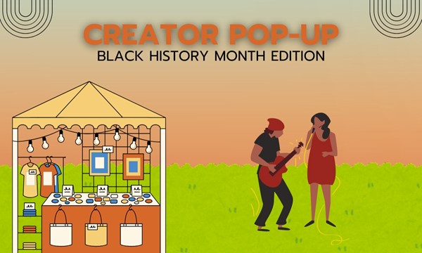 Black History Month Creator Pop up 