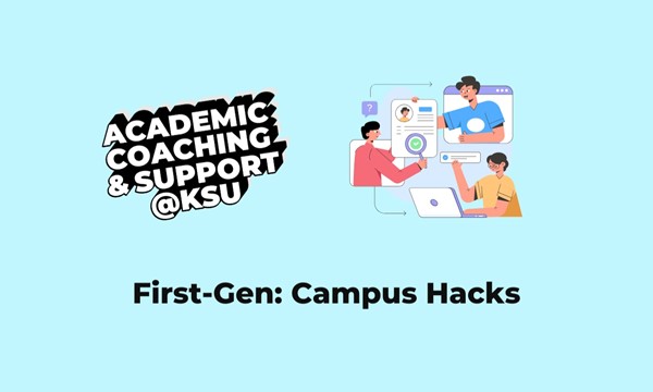 First-Gen:  Campus Hacks