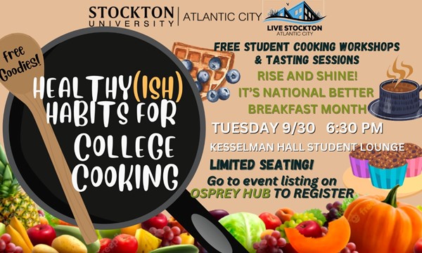 RISE AND SHINE - National Better Breakfast Month - Healthy(ish) Habits for College Cooking