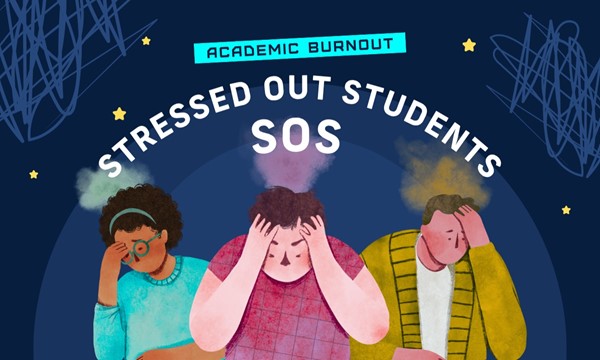 SOS / Stressed Out Students - Hosted by HLP