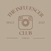 The Influencer Club  Profile Picture