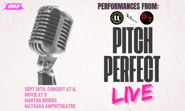 AMP / Pitch Perfect LIVE