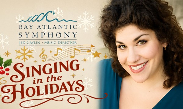 Bay Atlantic Symphony: Sing in the Holidays