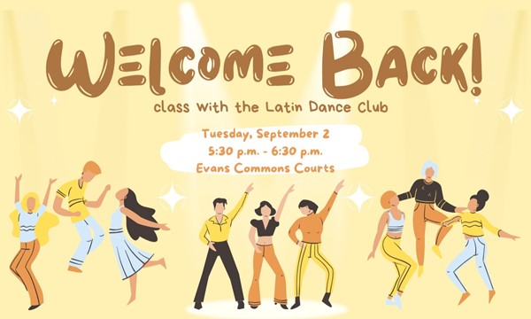 Latin Dance Club - Welcome Back!