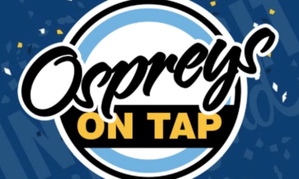 Ospreys on Tap