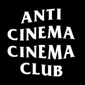 The Anti-Cinema Cinema Club