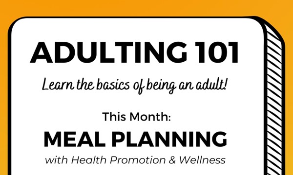 Adulting 101: Meal Planning