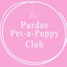 Purdue Pet-a-Puppy Club