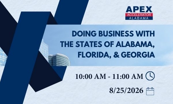 learn About Doing Business with the States of Alabama, Florida, and Georgia-Hosted by APEX Accelerators
