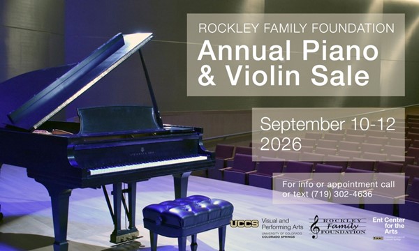 Rockley Piano & Violin Sale at Ent Center for the Arts - concerts event in Colorado Springs on September 10, 2026