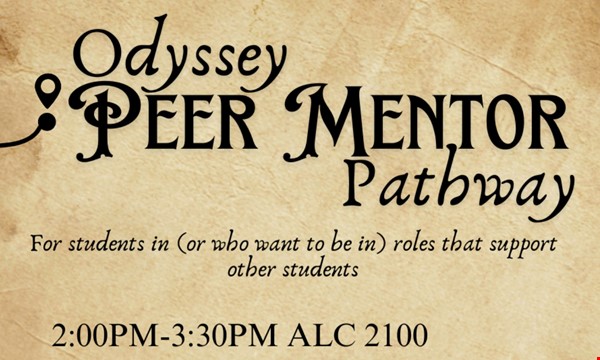 Mentoring Your Peers I: Building Relationships--Odyssey Peer Mentor Pathway