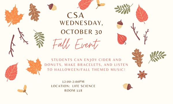 CSA Fall Event - Wed, Oct. 30