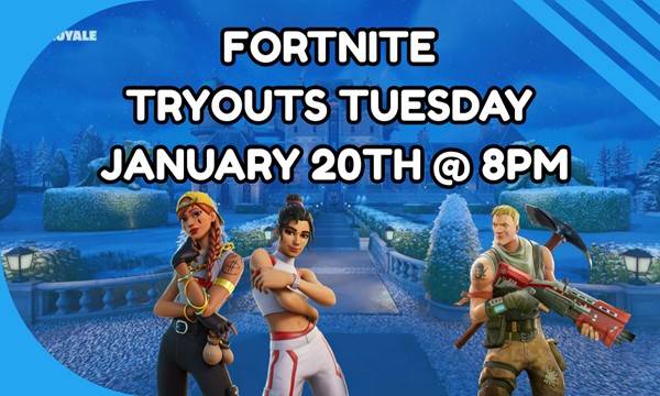 Fortnite Tryouts