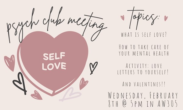 Psych Club Meeting: Self Love