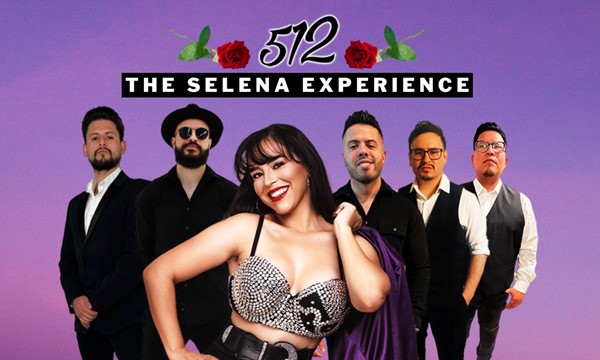 512: The Selena Experience