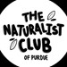 The Naturalist Club of Purdue