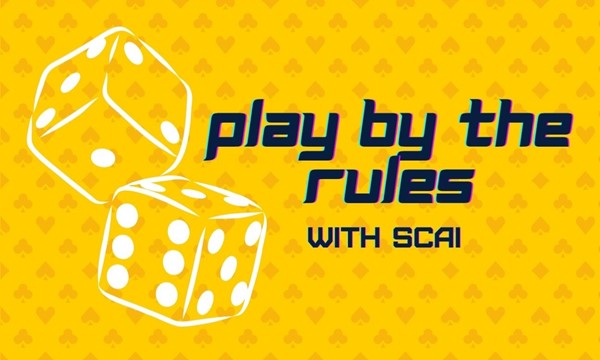 Play by the rules - Hosted by SCAI