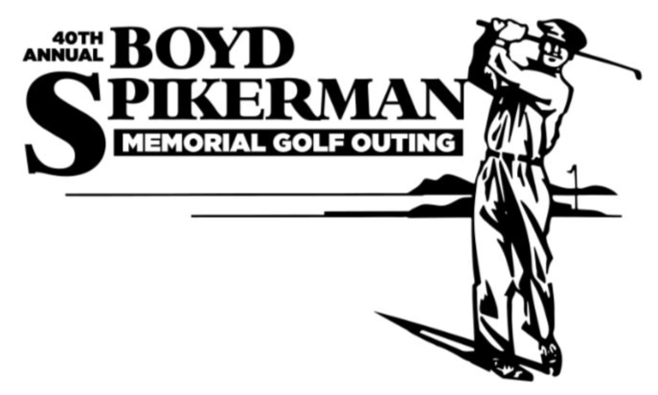 40th Annual Boyd Spikerman Memorial Golf Outing starting at Jun. 10, 2023 at 10:30 am