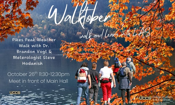 Walktober: Pikes Peak Weather Walk with Dr. Brandon Vogt & Meteorologist Steve Hodanish