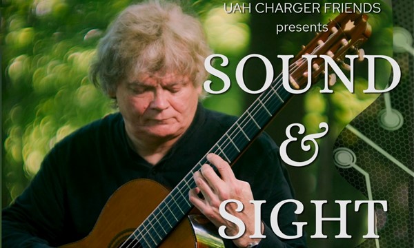 learn About UAH Charger Friends Presents: SOUND & SIGHT