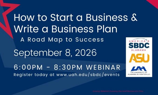 learn About Alabama SBDC Entrepreneurship 101: How to Start A Business and Write the Plan