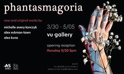 phantasmagoria: an exhibition Thumbnail