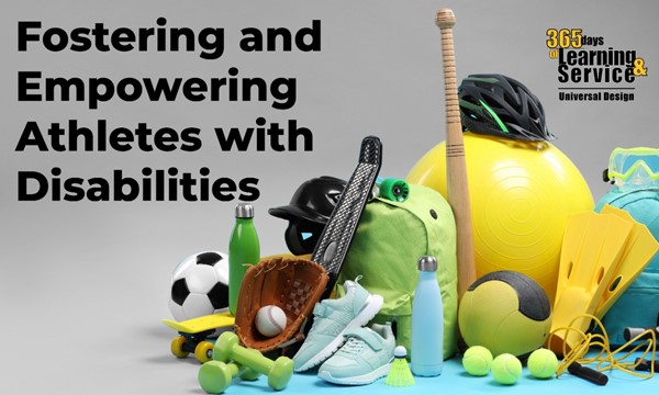 Fostering and Empowering Athletes with Disabilities