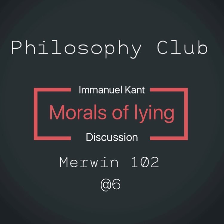 The Morals of Lying
6 pm
MH 102