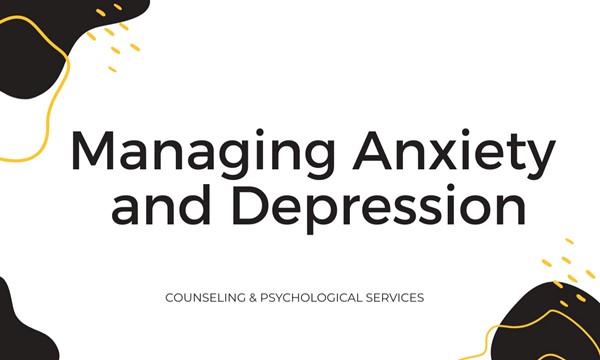 Managing Anxiety & Depression
