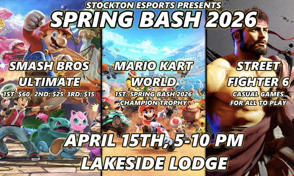 Stockton Esports Spring Bash