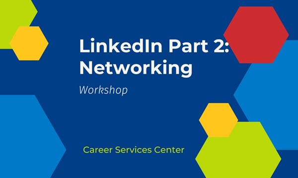 LinkedIn Part 2: Networking