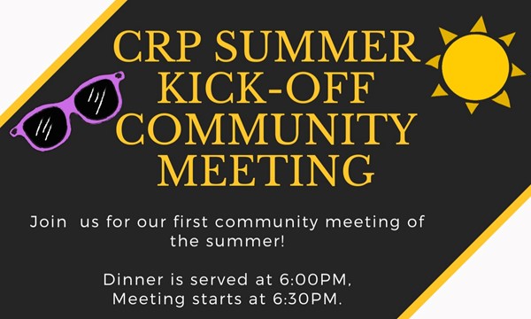 CRP Summer Kick Off Community Meeting