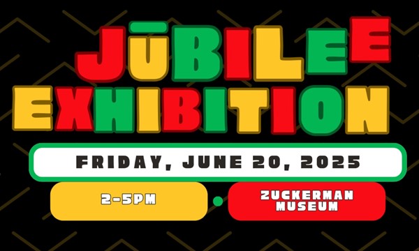  Jubilee Art Exhibition (Juneteenth Event)**