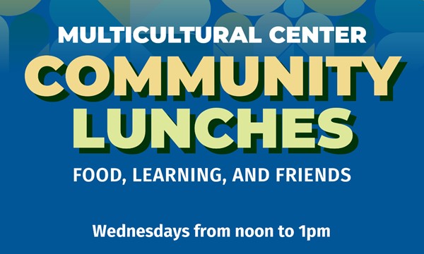 Multicultural Center Community Lunch: Women's History Panel