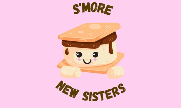 S'more New Sister