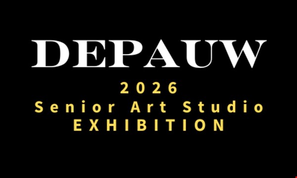 Studio Art & Design Studies Senior Thesis Exhibition: Opening Reception & Artist Talks*