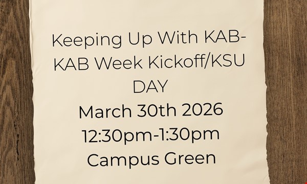 Keeping Up With KAB- KAB Week Kickoff/KSU DAY 