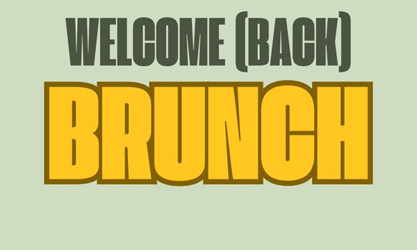 Welcome Back Brunch