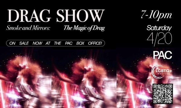 Smoke & Mirrors: The Magic of Drag  - WWU's 32nd Annual Drag Show!
