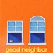 Good Neighbor Profile Picture