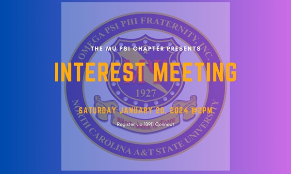 Interest Meeting Omega Psi Phi Fraternity Inc. 1891Connect