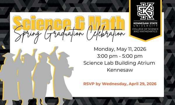 Science and Mathematics Spring 2026 Graduation Celebration