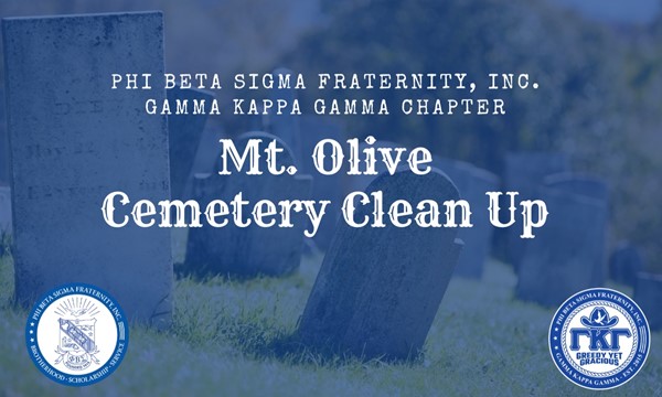 
  Sigma Service: Mt. Olive Cemetery Clean up
  Service is a hallmark of being a Sigma Man. Join us on MLK day as we clean the headstones at the only historically black cemetery here in Stephenville, Mt. Olive Cemetery.&nbsp;
  
    
      From Monday, January 20, 2025 10:00 AM
      to 12:00 PM CST
      at Mt. Olive Cemetery.
    
  
