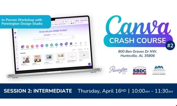 learn About Canva Crash Course: Intermediate (In Person Event)