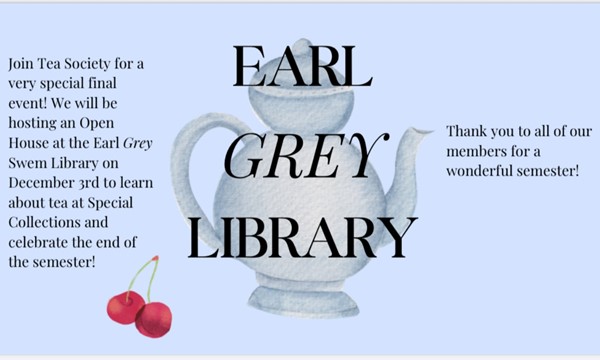 Earl GREY Library Open House @ Earl Gregg Swem Library