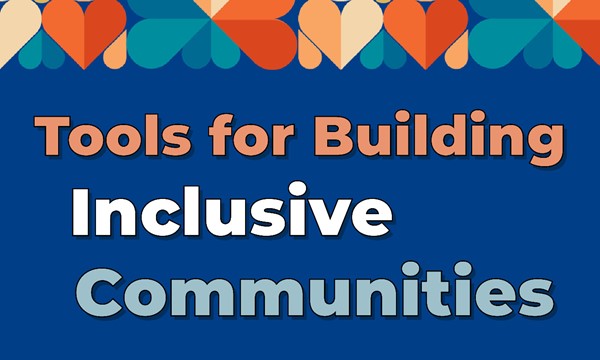 Tools for Building Inclusive Communities: "We Will Not Cancel Us"