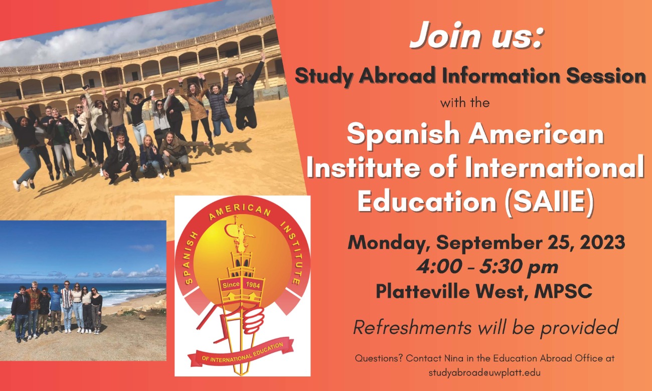 Education Abroad Info Session : Spanish American Institute of International Education (SAIIE) starting at Sep. 25, 2023 at 4:00 pm