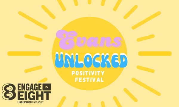 Evans Unlocked: Positivity Fest