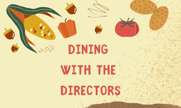 Dining with the Directors - Thu, Dec. 02