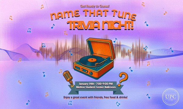 UPC Presents: Name That Tune